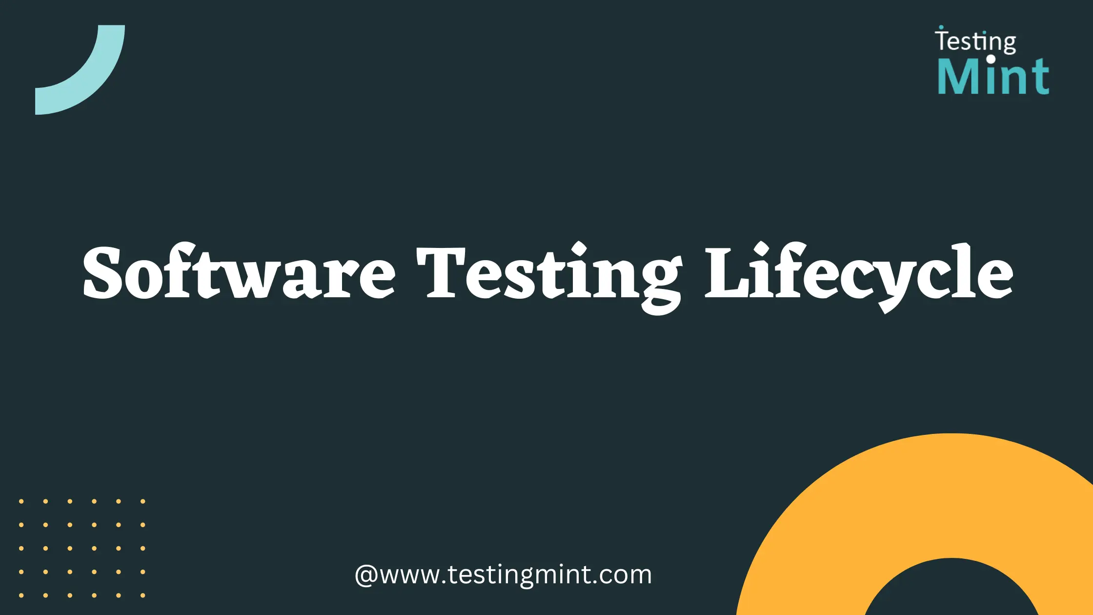 Software Testing Lifecycle - testingmint.com