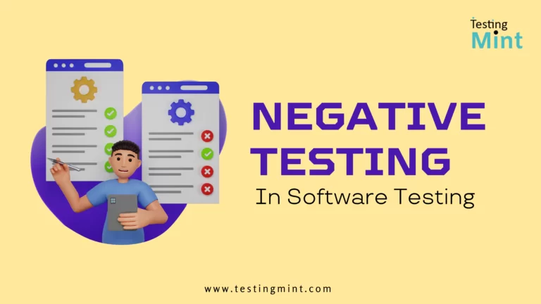 Negative Testing in Software Testing - TestingMint