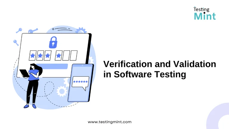 Verification and Validation in Software Testing - TestingMint